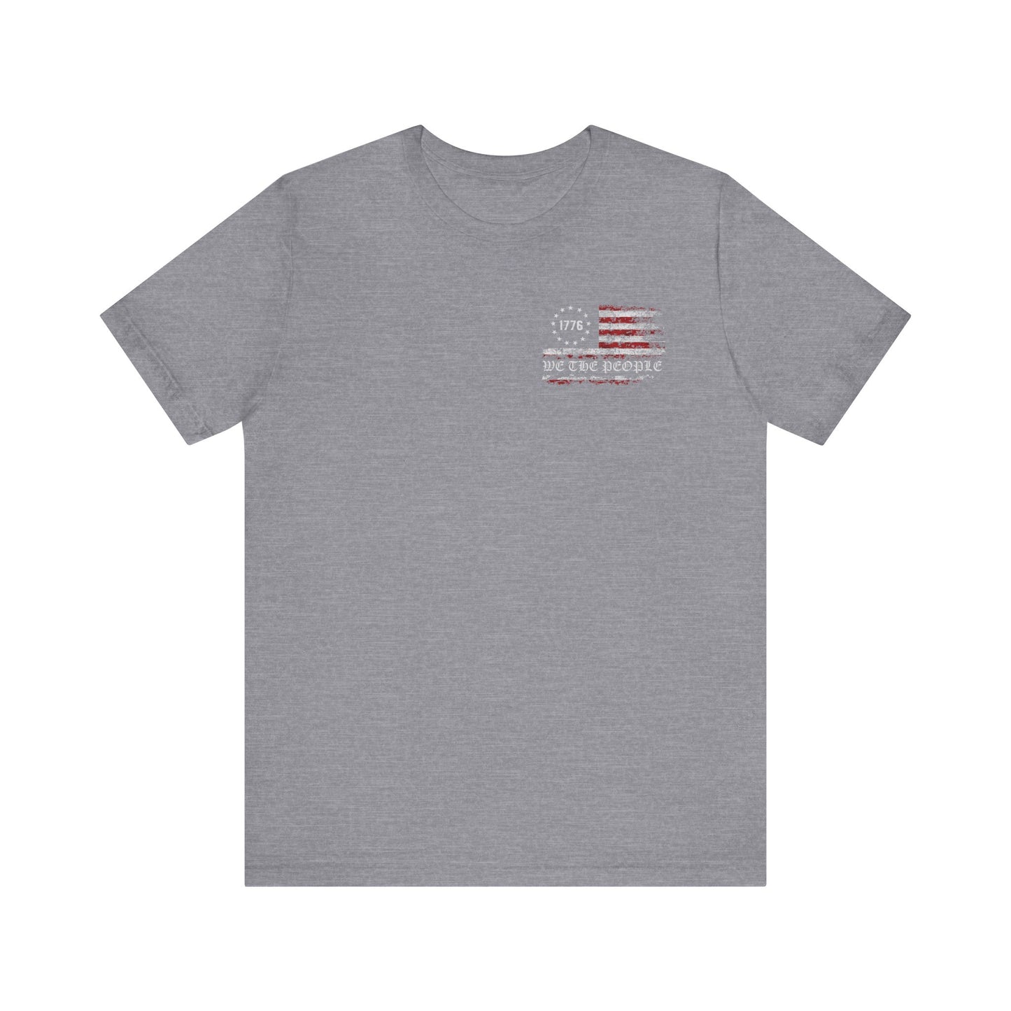 Freedom Unisex Tee, WE THE PEOPLE Design